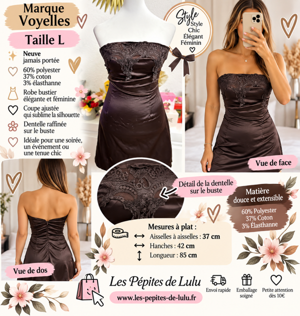 🤎 Robe bustier satinée Voyelles – Taille L – Neuve – Dentelle élégante – Robe de soirée femme