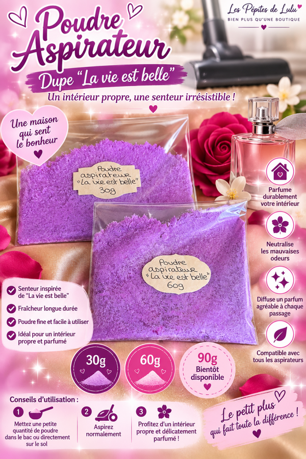 🌸 Poudre aspirateur parfumée – Dupe « La Vie est Belle » 🌸
