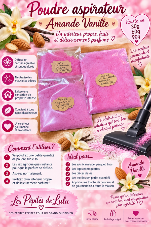 🌸 Poudre aspirateur parfum Amande Vanille 🌸