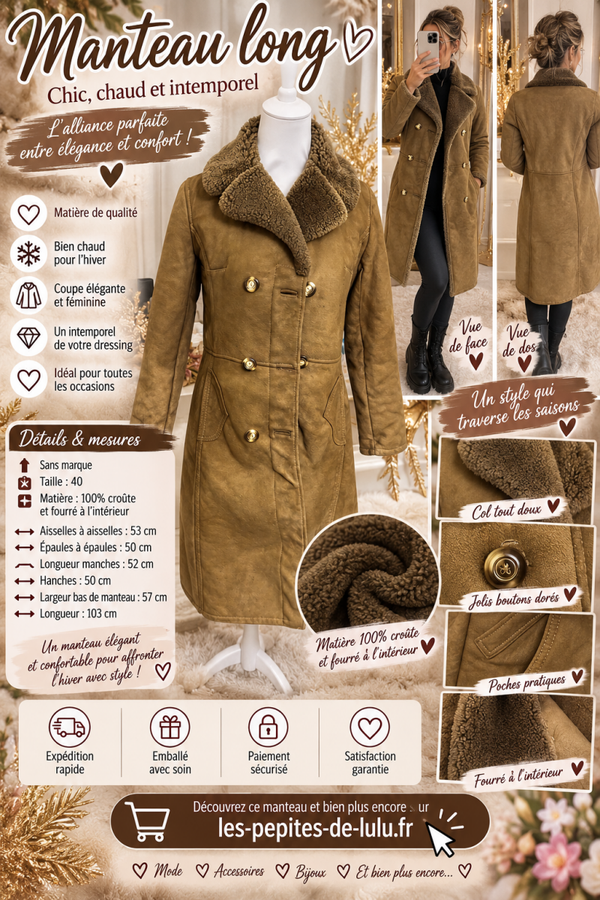 🧥 Manteau long femme – Croûte – Fourré intérieur – Taille 40 🤎