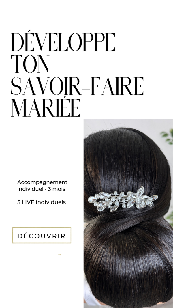 DÉVELOPPE TON SAVOIR-FAIRE MARIÉE
