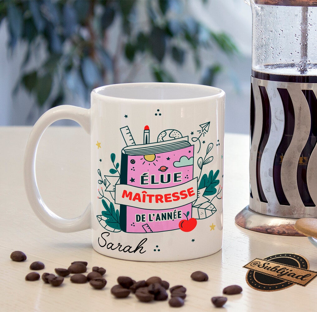 Mug Tasse Elue Maîtresse de l'année personnalisé avec Prénom idée Cadeau