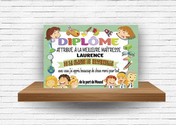 Diplôme  Plaque en aluminium  personnalisée avec le prénom de la maîtresse, maître, atsem, Directeur, Directrice, AVS, nouou .... et la classe