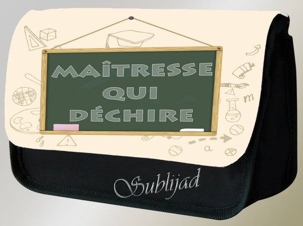 TROUSSE A CRAYONS Maîtresse qui déchire idée Cadeau fin d'année scolaire