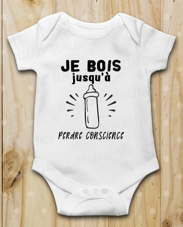 Body bébé Je bois jusqu'à perdre conscience