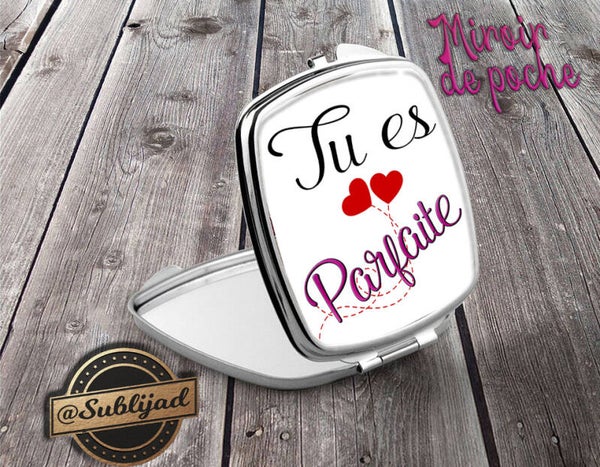 Miroir de poche Tu es parfaite idée cadeau Fête des Mères