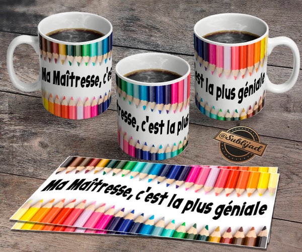 TASSE Ma maîtresse c'est la plus géniale