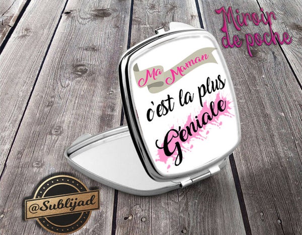 Miroir de poche Ma maman c'est la plus géniale idée cadeau Fête des Mères