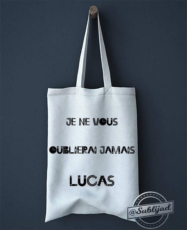 SAC TOTE BAG Je ne vous oublierai jamais personnalisé avec le prénom de votre choix idée cadeau fin d'année