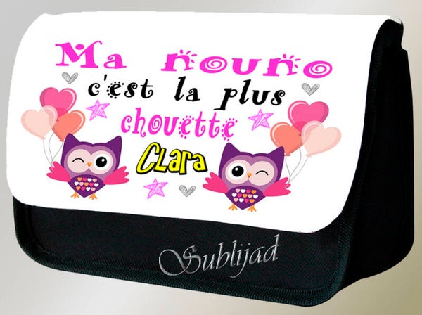 TROUSSE A CRAYONS Ma Nounou c'est la plus chouette avec le prénom de votre choix