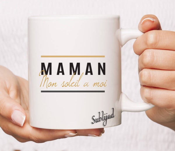 TASSE Mug Maman Mon soleil