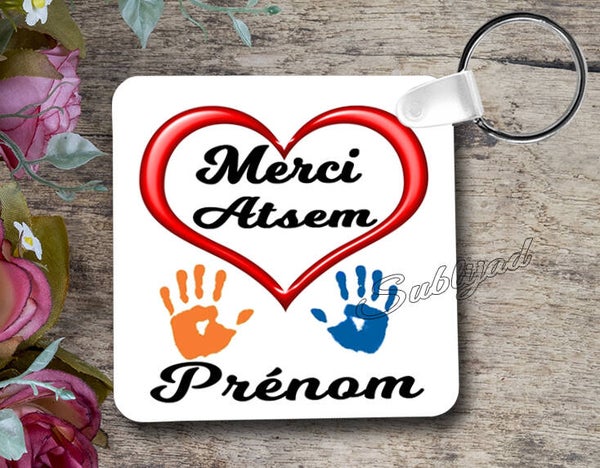 PORTE Clés RECTO VERSO merci Atsem personnalisé avec prénom