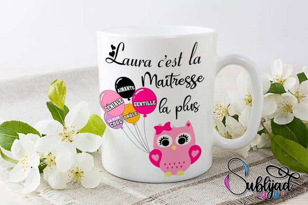 TASSE Mug c'est la maîtresse la plus chouette personnalisé avec le prénom de votre choix