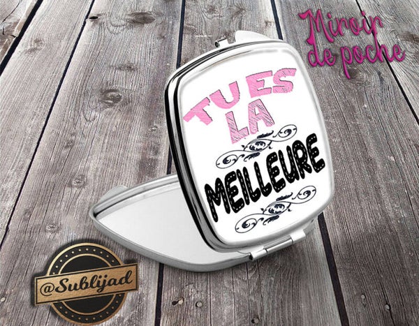 Miroir de poche Tu es la meilleure idée cadeau Fête des Mères