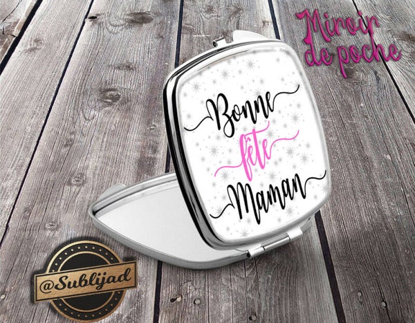 Miroir de poche Bonne fête maman idée cadeau Fête des Mères