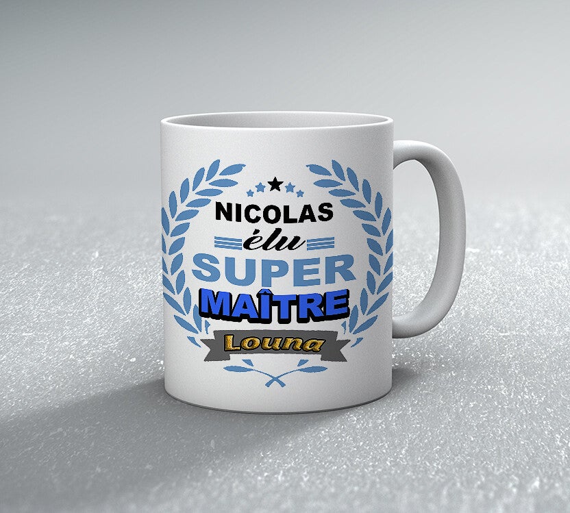 TASSE Mug Elue super Maître Personnalisé avec le prénom de votre choix