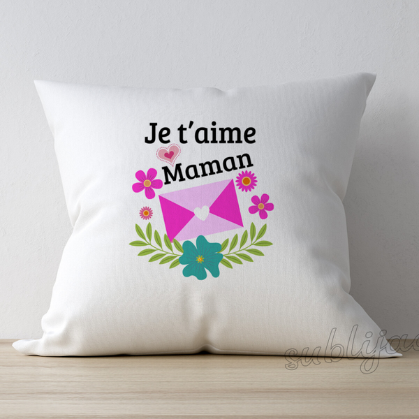 Coussin Je t'aime maman idée cadeau Fête des Mères