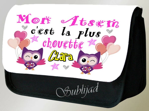 TROUSSE A CRAYONS Mon atsem c'est la plus chouette avec prénom de votre choix
