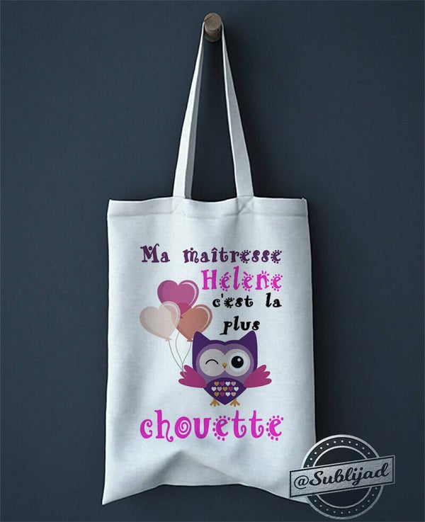 SAC TOTE BAG Ma maîtresse c'est la plus chouette personnalisable avec prénom