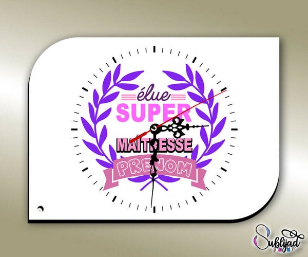 Horloge Pendule élue super Maîtresse personalisée avec le prénom de votre choix