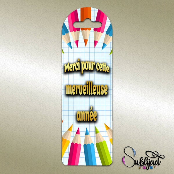 Marque page Merci pour cette merveilleuse cadeau fin d'année scolaire