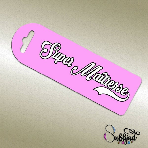 Marque page Super Maîtresse cadeau fin d'année scolaire