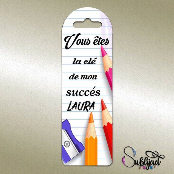 Marque page vous êtes la clé de mon succés personnalisé avec prénom