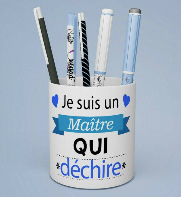 Pot à crayons Je suis un Maître qui déchire Cadeau fin d'année scolaire