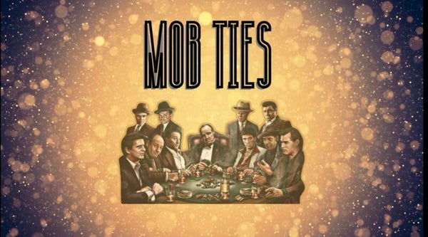 Mob Ties