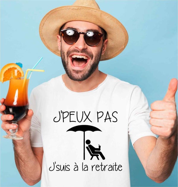 T-Shirt homme « J’peux pas j’suis à la retraite »