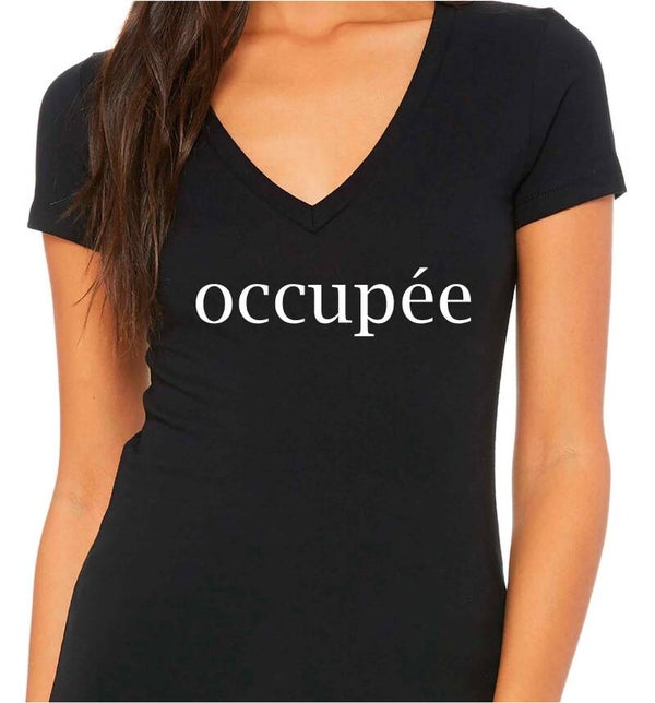 T-Shirt Femme « Occupée »