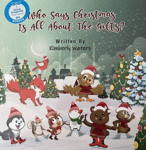 Who Says Christmas Is All About The Gifts? (Harcover)