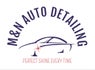 M&amp;N AUTO DETAILING