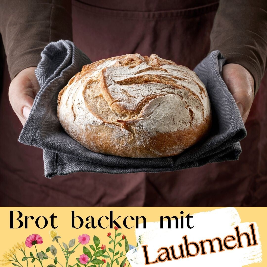 Brot backen mit Laubmehl