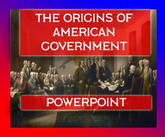 Origins of the American Government PowerPoint