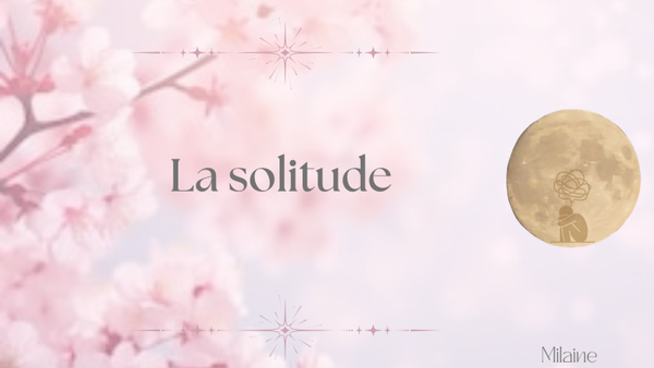 Méditation guidée : La solitude