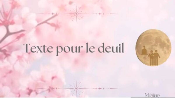 Texte pour le deuil