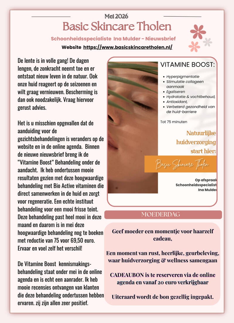 NIEUWSBRIEF MEI @)@^ BASIC SKINCARE THOLEN, 