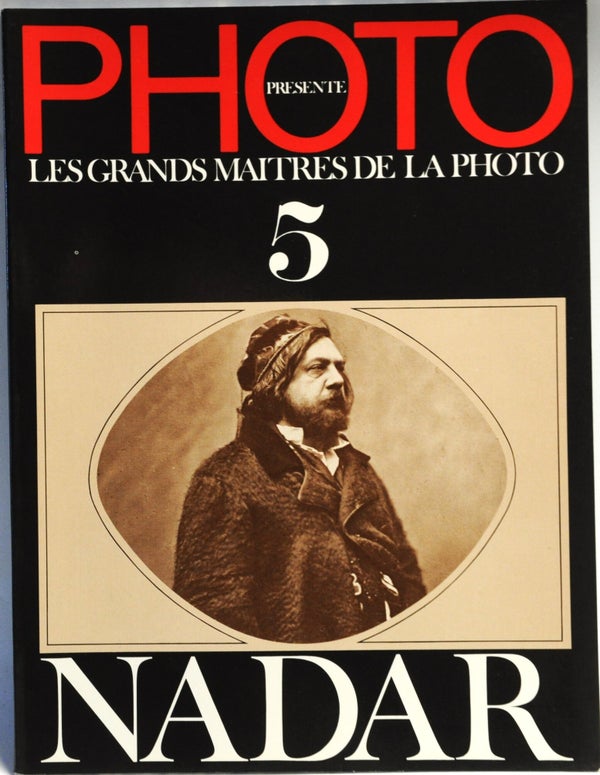 PHOTO PRESENTE LES GRANDS MAITRES DE LA PHOTO N°5 NADAR