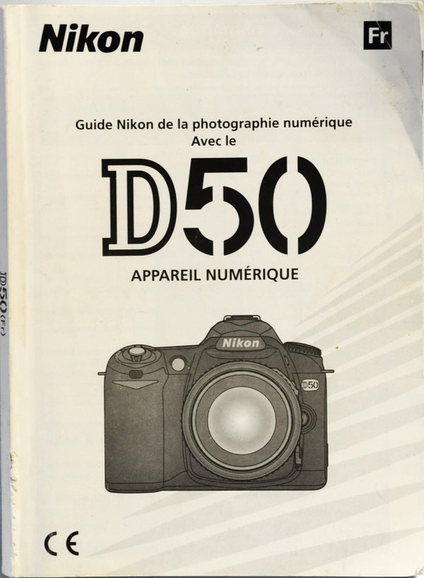 NIKON D50 MODE D'EMPLOI EN FRANCAIS