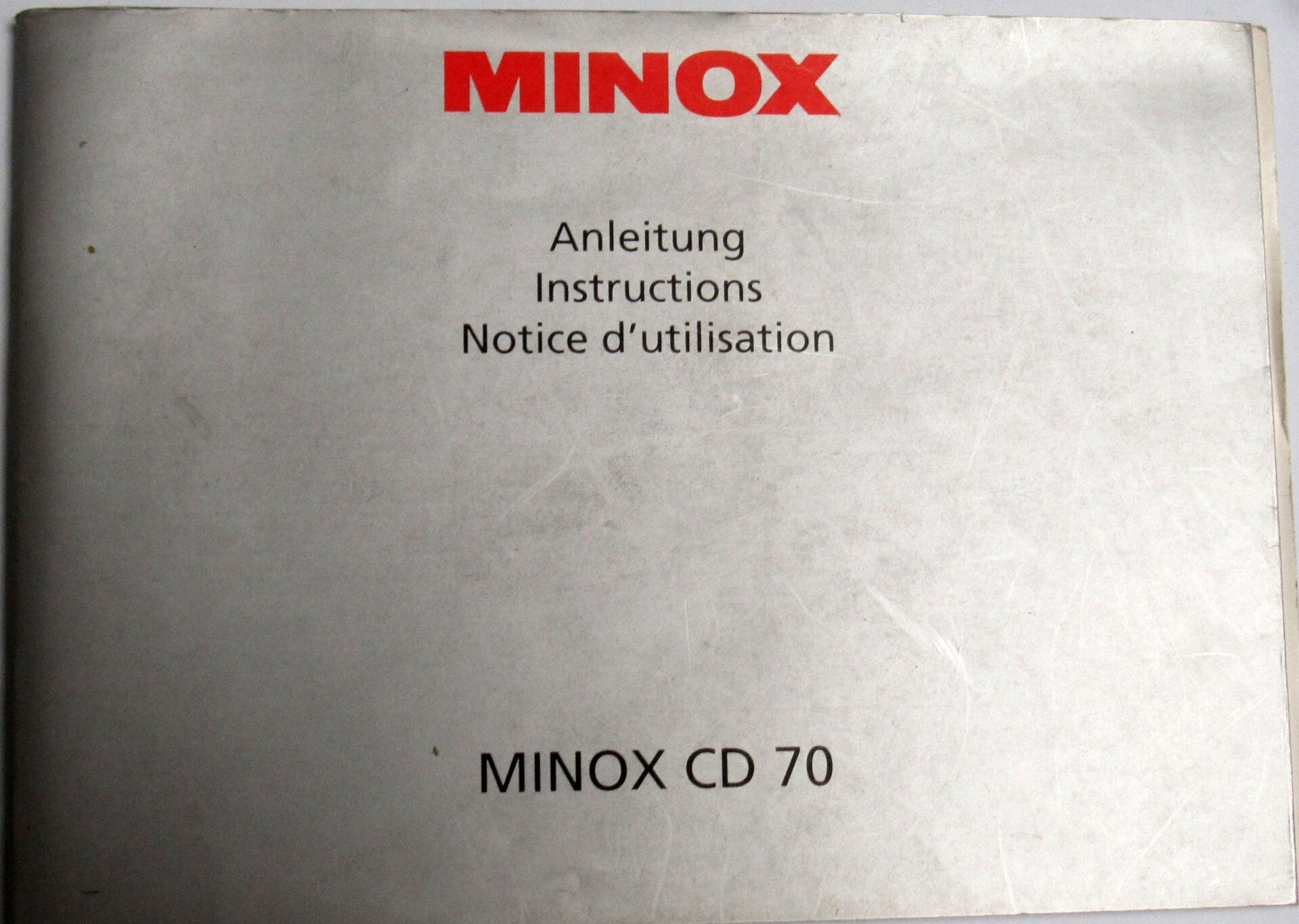 MINOX CD 70  NOTICE D'UTILISATION - INSTRUCTIONS - ANLEITUNG