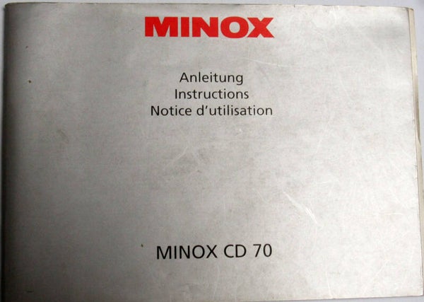 MINOX CD 70  NOTICE D'UTILISATION - INSTRUCTIONS - ANLEITUNG