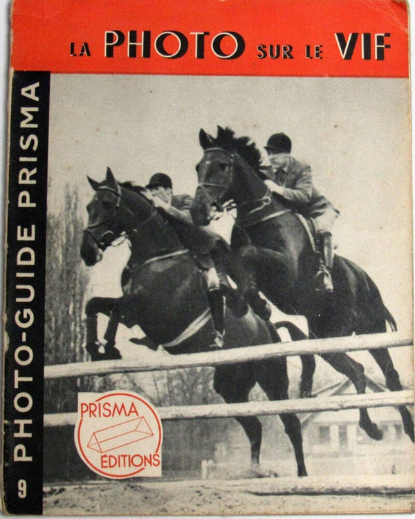 PHOTO-GUIDE PRISMA " LA PHOTO SUR LE VIF " N°9