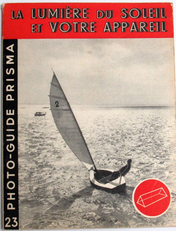 PHOTO-GUIDE PRISMA " LA LUMIÈRE DU SOLEIL ET VOTRE APPAREIL " N°23