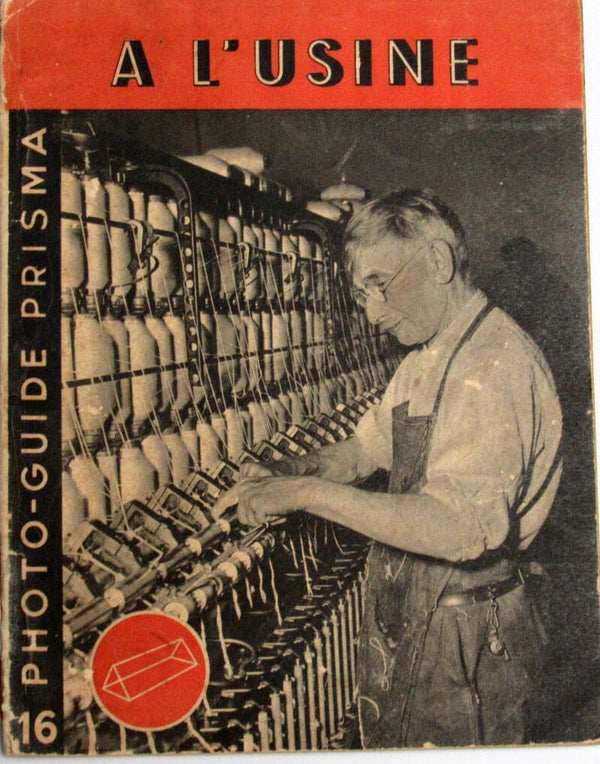 PHOTO-GUIDE PRISMA " A L'USINE" N°16