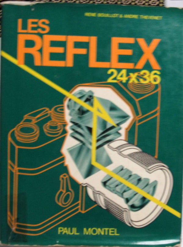 LES REFLEX 24x36 RENE BOUILLOT & ANDRE THEVENET CHEZ PAUL MONTEL