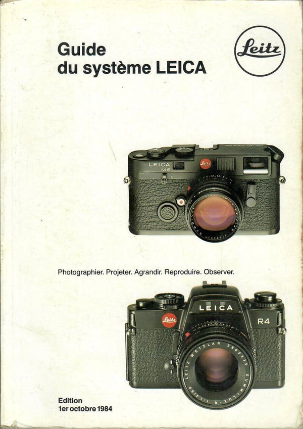 GUIDE DU SYSTEME LEICA EDITION 01/10/1984