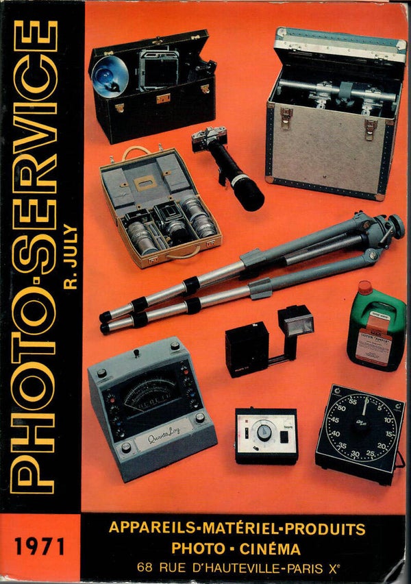 PHOTO-SERVICE R.JULY  APPAREILS-MATERIEL-PRODUITS-PHOTO - CINEMA CATALOGUE 1971