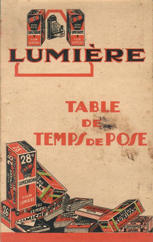 LUMIÈRE TABLE DES TEMPS DE POSE