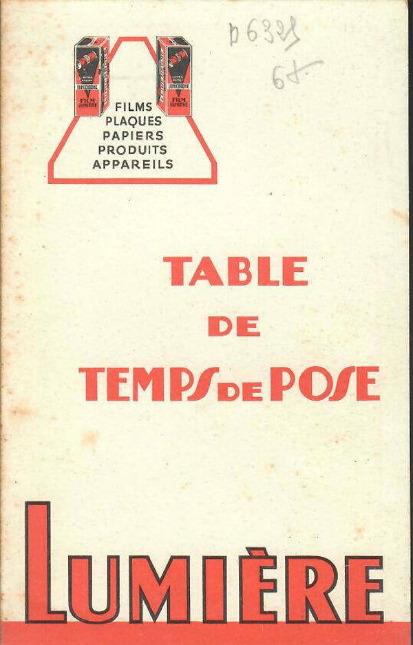 LUMIÈRE TABLE DES TEMPS DE POSE